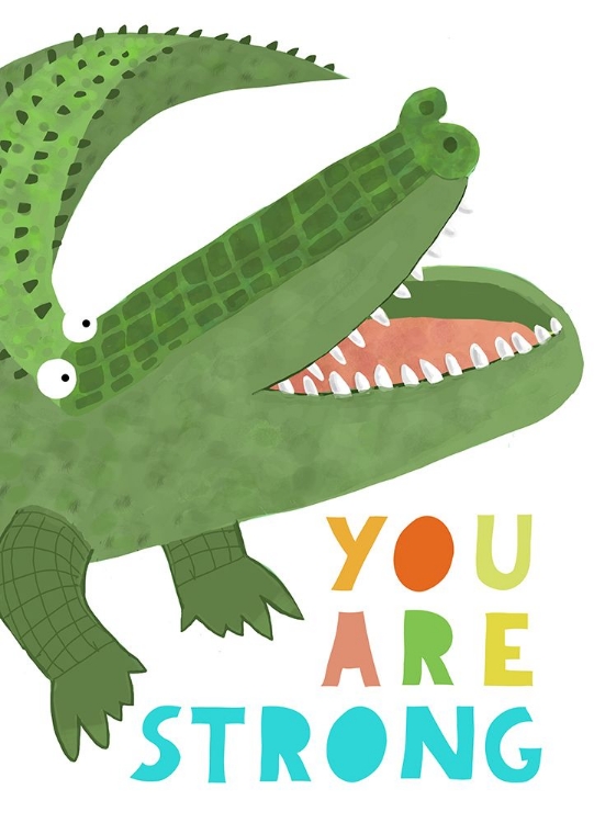 Picture of YOU ARE STRONG! FUNNY ALLIGATOR WITH TAIL BY ARTIST CARLA DALY