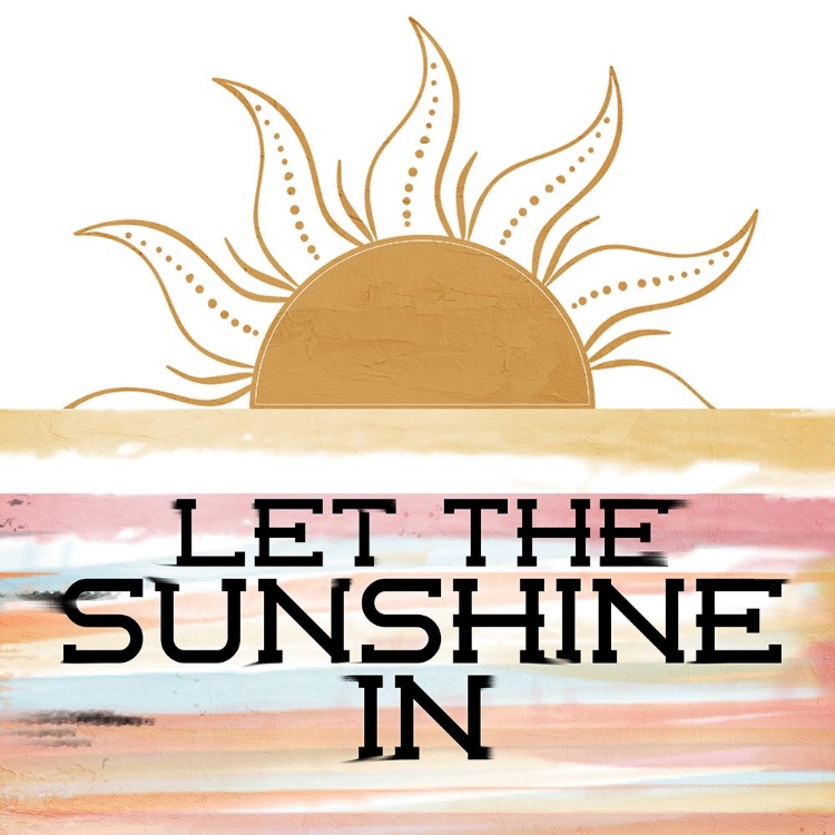 Picture of LET THE SUNSHINE SUN