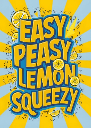 Picture of EASY PEASY LEMON SQUEEZY